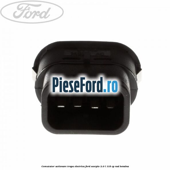 Comutator actionare trapa electrica Ford Scorpio 2.0 i 115 cp Comutator actionare trapa electrica Ford Scorpio 2.0 i 115 cp NSD benzina