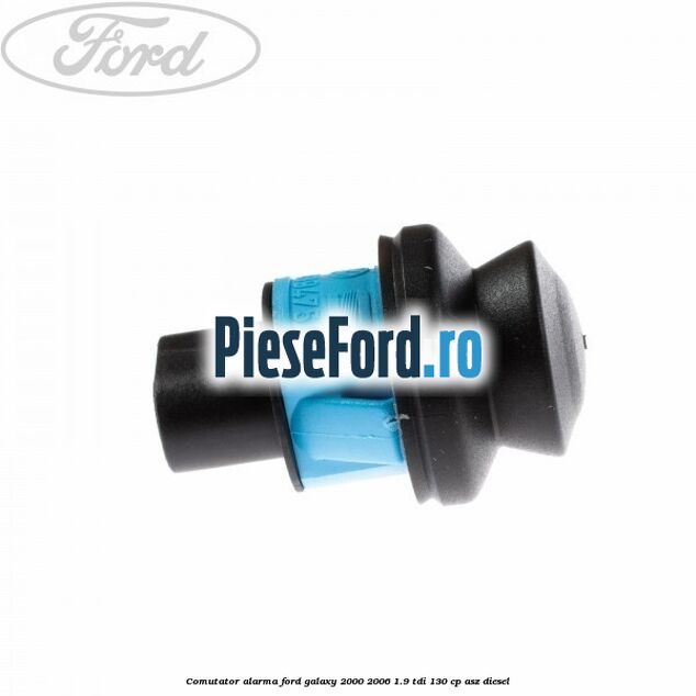Comutator alarma Ford Galaxy 2000-2006 1.9 TDI 130 cp ASZ diesel