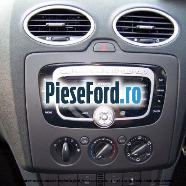 Comutator avarie culoare argintiu Ford Focus 2004-2007 1.6 Ti 115 cp HXDA, HXDB, SIDA benzina