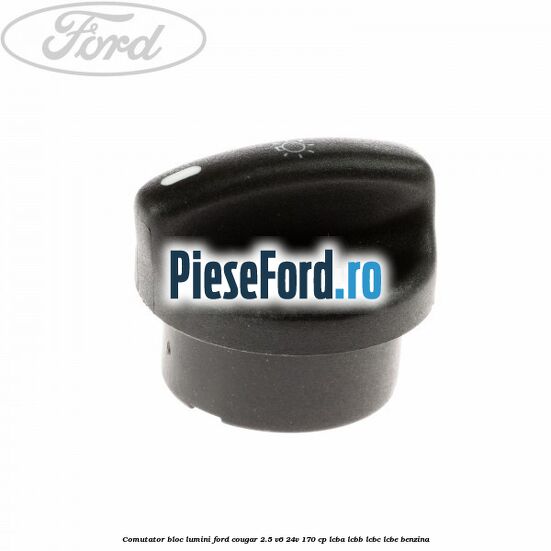 Comutator bloc lumini Ford Cougar 2.5 V6 24V 170 cp LCBA, LCBB, LCBC, LCBE benzina