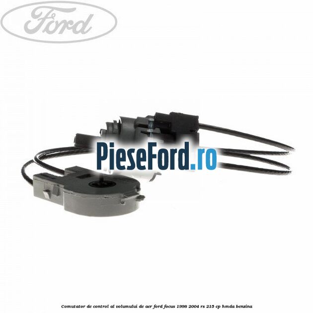 Comutator de control al volumului de aer Ford Focus 1998-2004 RS 215 cp HMDA benzina