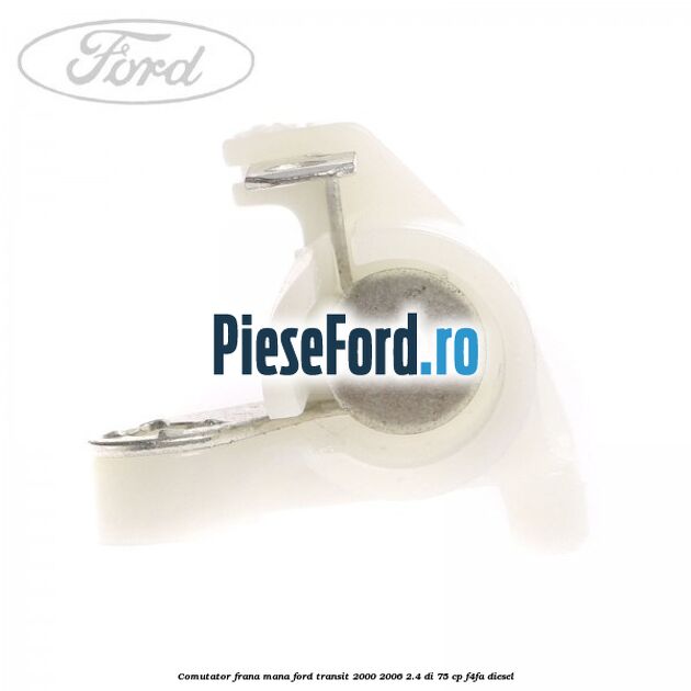 Comutator frana mana Ford Transit 2000-2006 2.4 DI 75 cp F4FA diesel