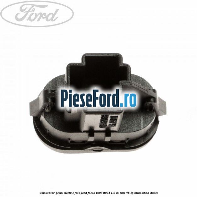 Comutator geam electric fata Ford Focus 1998-2004 1.8 DI/TDDi 75 cp BHDA, BHDB diesel