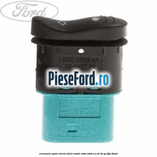 Comutator geam electric Ford Transit 2000-2006 2.0 DI 86 cp F3FA diesel