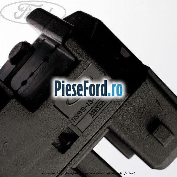 Comutator lampa frana Ford Mondeo 1993-1996 1.8 TD 90 cp RFM, RFN diesel