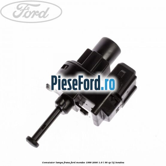 Comutator lampa frana Ford Mondeo 1996-2000 1.6 i 90 cp L1J benzina