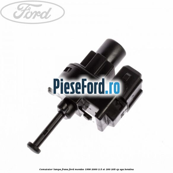 Comutator lampa frana Ford Mondeo 1996-2000 2.5 ST 200 205 cp Comutator lampa frana Ford Mondeo 1996-2000 2.5 ST 200 205 cp SGA benzina