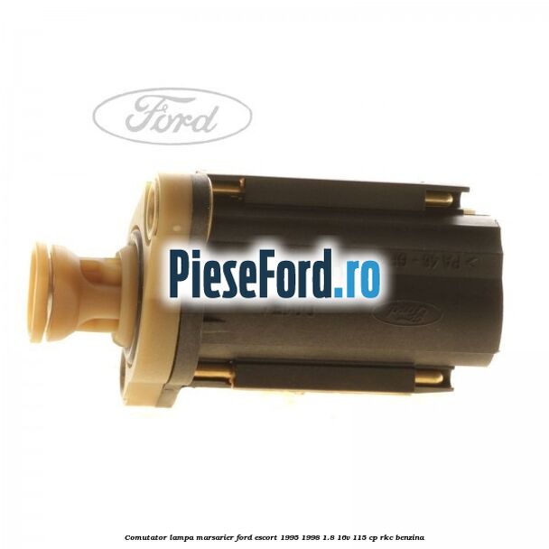 Comutator lampa marsarier Ford Escort 1995-1998 1.8 16V 115 cp RKC benzina