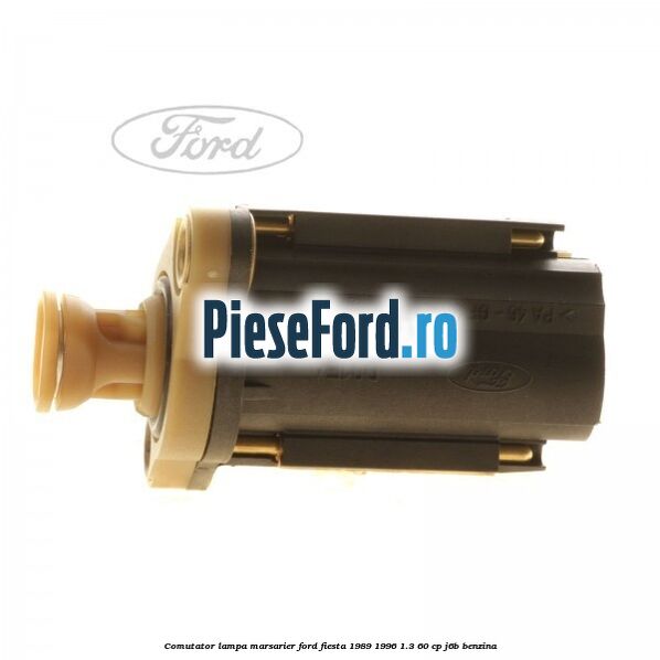 Comutator lampa marsarier Ford Fiesta 1989-1996 1.3 60 cp J6B benzina