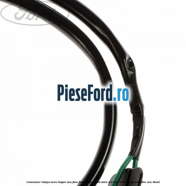 Comutator lampa mers inapoi axa fata Ford Ranger 2006-2012 3.0 TDCi 4x4 156 cp Comutator lampa mers inapoi axa fata Ford Ranger 2006-2012 3.0 TDCi 4x4 156 cp MD30DITC, WEC diesel