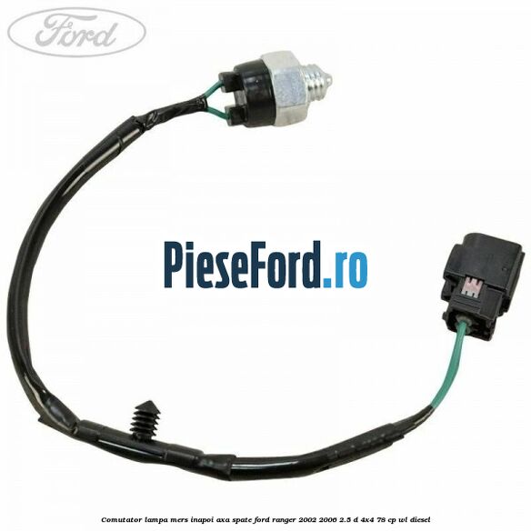 Comutator lampa mers inapoi axa spate Ford Ranger 2002-2006 2.5 D 4x4 78 cp WL diesel