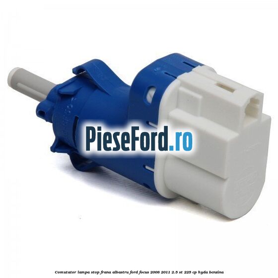 Comutator lampa stop frana albastru Ford Focus 2008-2011 2.5 ST 225 cp HYDA benzina