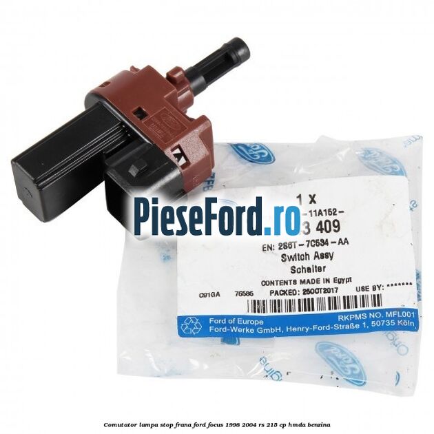Comutator lampa stop frana Ford Focus 1998-2004 RS 215 cp HMDA benzina