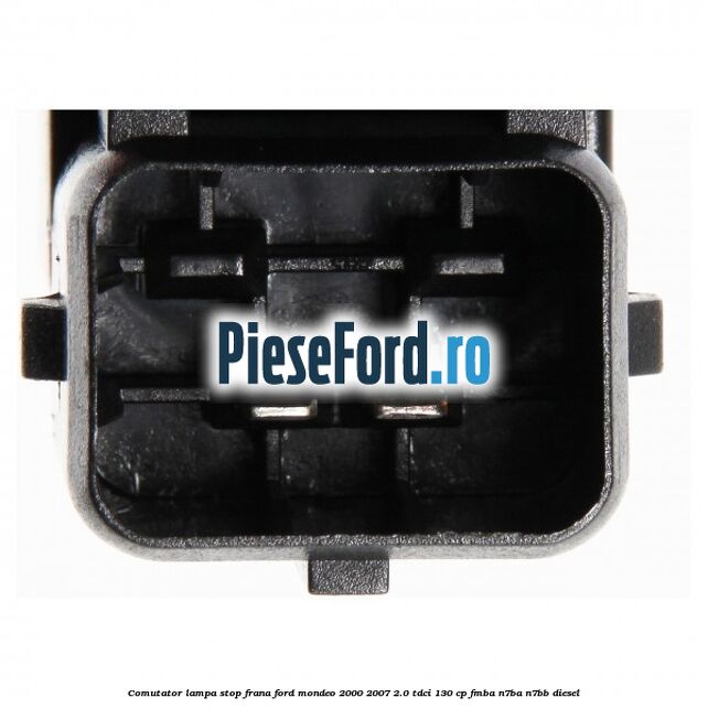Comutator lampa stop frana Ford Mondeo 2000-2007 2.0 TDCi 130 cp Comutator lampa stop frana Ford Mondeo 2000-2007 2.0 TDCi 130 cp FMBA, N7BA, N7BB diesel
