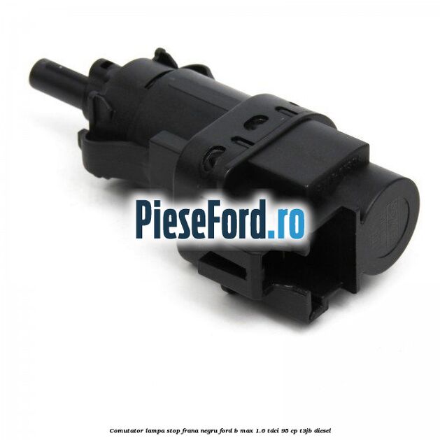 Comutator lampa stop frana negru Ford B-Max 1.6 TDCi 95 cp T3JB diesel