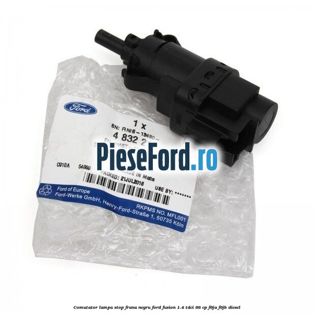 Comutator lampa stop frana negru Ford Fusion 1.4 TDCi 68 cp F6JA, F6JB diesel