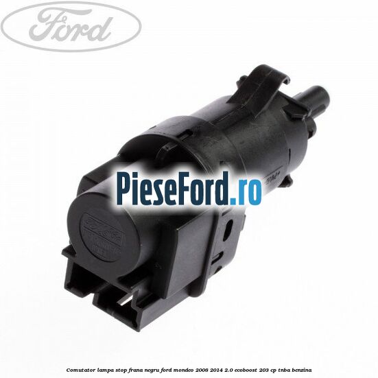 Comutator lampa stop frana negru Ford Mondeo 2008-2014 2.0 EcoBoost 203 cp TNBA benzina