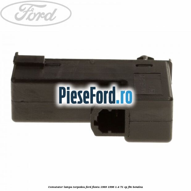 Comutator lampa torpedou Ford Fiesta 1989-1996 1.4 71 cp Comutator lampa torpedou Ford Fiesta 1989-1996 1.4 71 cp F6E benzina