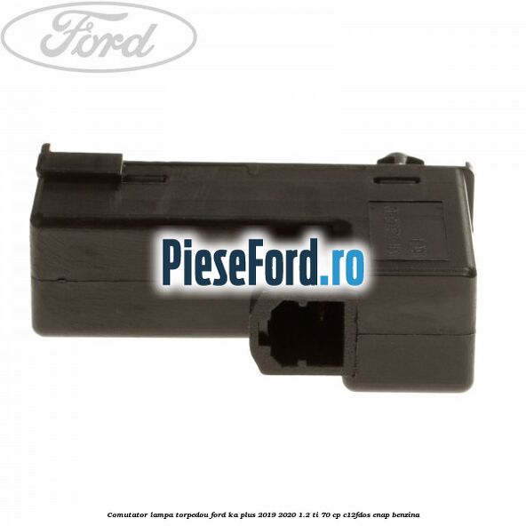Comutator lampa torpedou Ford Ka plus 2019-2020 1.2 Ti 70 cp C12FDOS, ENAP benzina