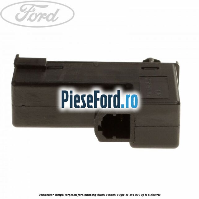 Comutator lampa torpedou Ford Mustang Mach-E MACH-E (CGW) EV 4x4 337 cp n/a electric