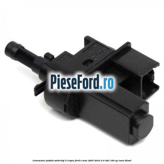Comutator pedala ambreiaj 5 trepte Ford S-Max 2007-2014 2.0 TDCi 163 cp Comutator pedala ambreiaj 5 trepte Ford S-Max 2007-2014 2.0 TDCi 163 cp TXWA diesel