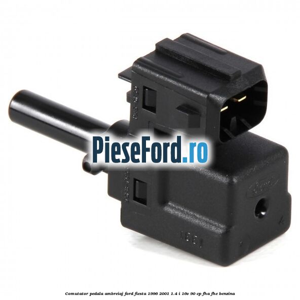 Comutator pedala ambreiaj Ford Fiesta 1996-2001 1.4 i 16V 90 cp FHA, FHE benzina