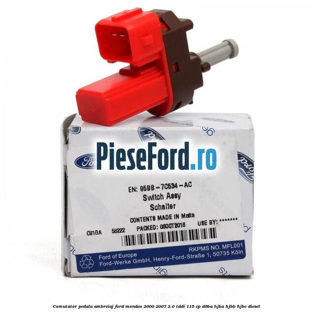 Comutator pedala ambreiaj Ford Mondeo 2000-2007 2.0 TDDI 115 cp D6BA, HJBA, HJBB, HJBC diesel