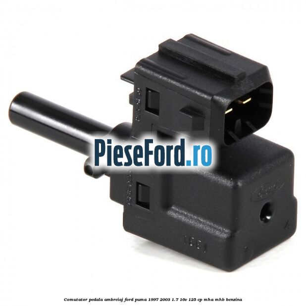 Comutator pedala ambreiaj Ford Puma 1997-2003 1.7 16V 125 cp MHA, MHB benzina