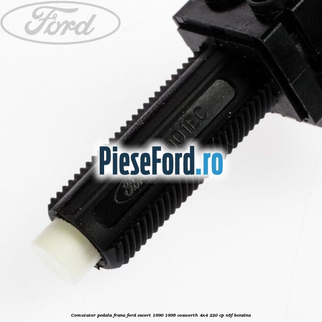 Comutator pedala frana Ford Escort 1990-1995 Cosworth 4x4 220 cp N5F benzina