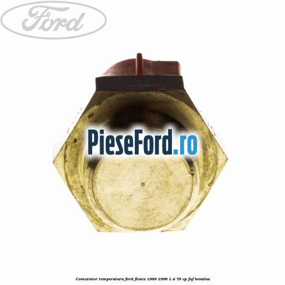 Comutator temperatura Ford Fiesta 1989-1996 1.4 75 cp FUF benzina