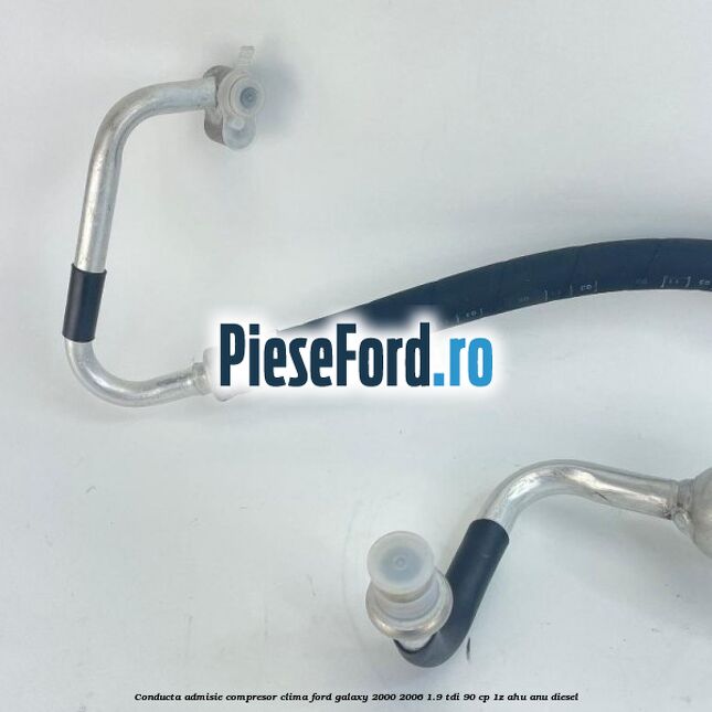 Conducta admisie compresor clima Ford Galaxy 2000-2006 1.9 TDI 90 cp 1Z, AHU, ANU diesel
