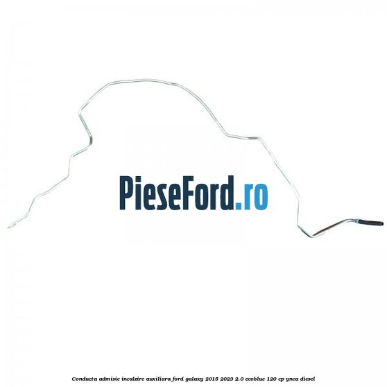 Conducta admisie incalzire auxiliara Ford Galaxy 2015-2023 2.0 EcoBlue 120 cp YNCA diesel