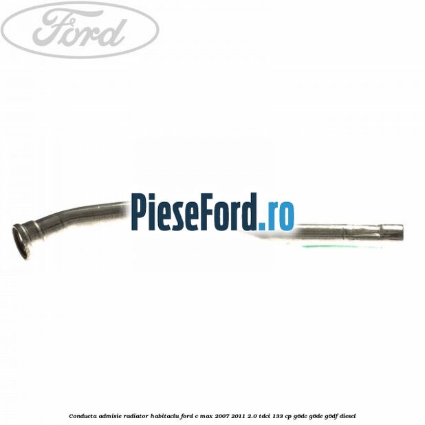 Conducta admisie radiator habitaclu Ford C-Max 2007-2011 2.0 TDCi 133 cp G6DC, G6DE, G6DF diesel