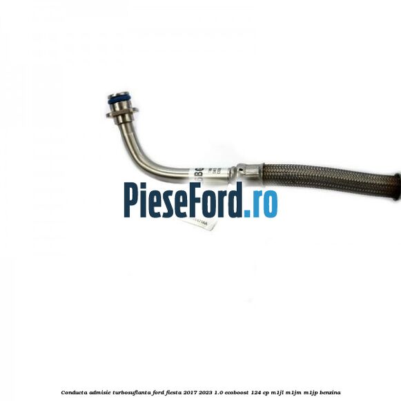 Conducta admisie turbosuflanta Ford Fiesta 2017-2023 1.0 EcoBoost 124 cp M1JL, M1JM, M1JP benzina