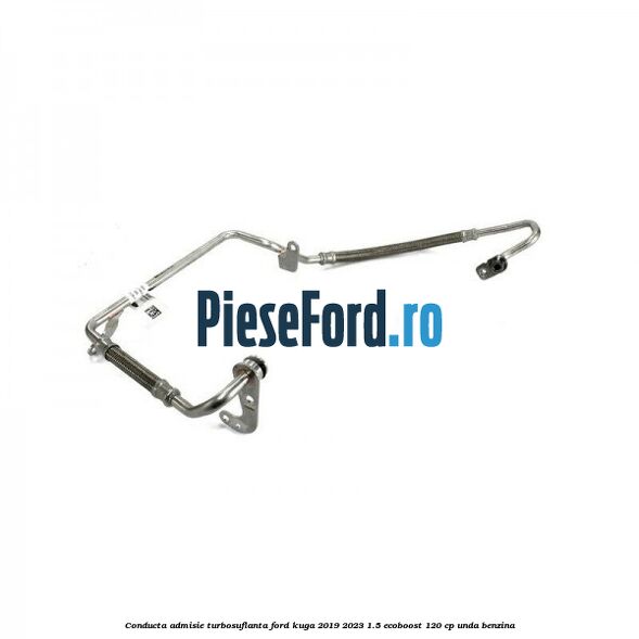 Conducta admisie turbosuflanta Ford Kuga 2019-2023 1.5 EcoBoost 120 cp UNDA benzina