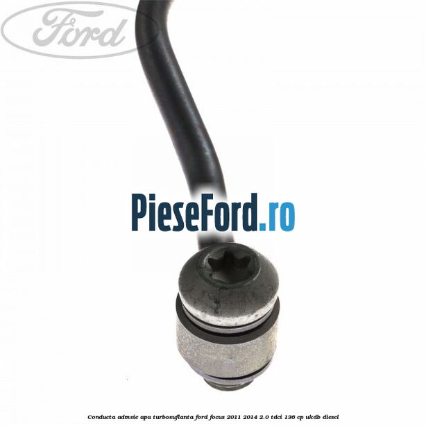 Conducta admsie apa turbosuflanta Ford Focus 2011-2014 2.0 TDCi 136 cp UKDB diesel