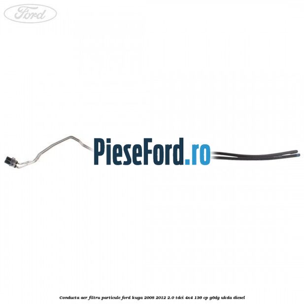 Conducta aer filtru particule Ford Kuga 2008-2012 2.0 TDCi 4x4 136 cp G6DG, UKDA diesel