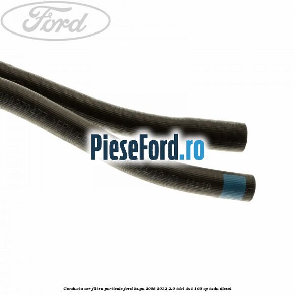 Conducta aer filtru particule Ford Kuga 2008-2012 2.0 TDCI 4x4 163 cp TXDA diesel