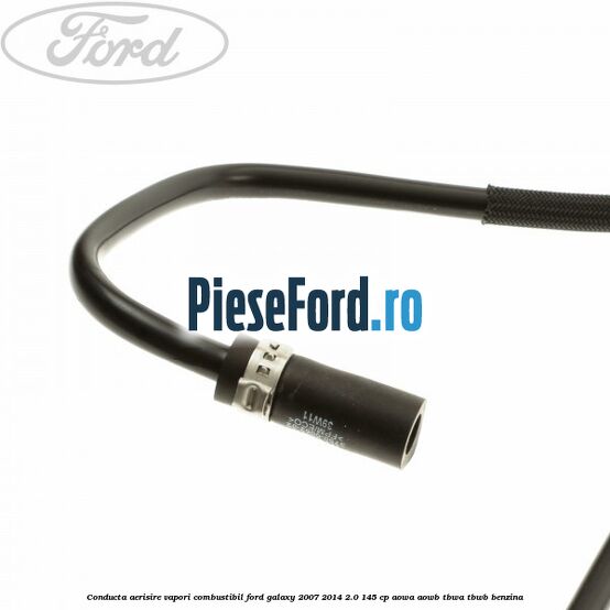 Conducta aerisire vapori combustibil Ford Galaxy 2007-2014 2.0 145 cp AOWA, AOWB, TBWA, TBWB benzina