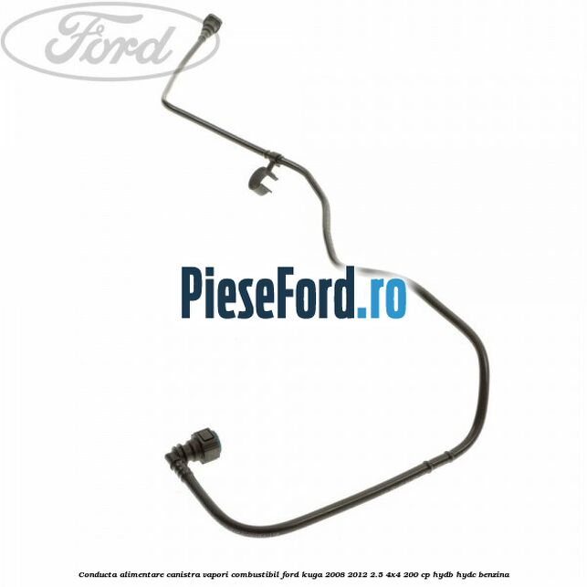 Conducta alimentare canistra vapori combustibil Ford Kuga 2008-2012 2.5 4x4 200 cp HYDB, HYDC benzina