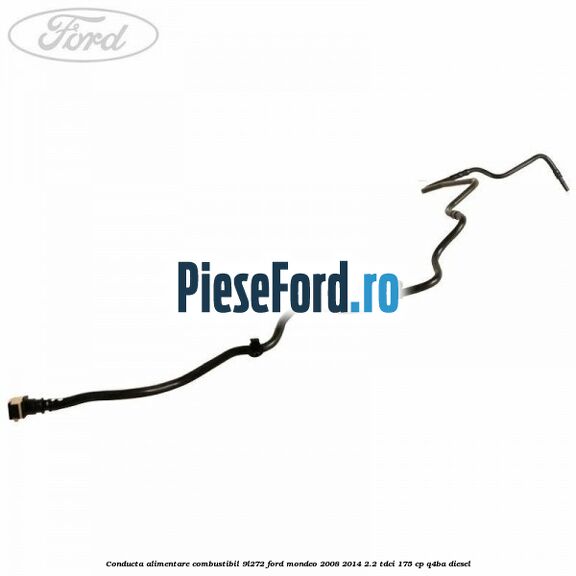 Conducta alimentare combustibil 9L272 Ford Mondeo 2008-2014 2.2 TDCi 175 cp Q4BA diesel