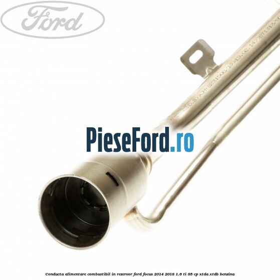 Conducta alimentare combustibil, in rezervor Ford Focus 2014-2018 1.6 Ti 85 cp Conducta alimentare combustibil, in rezervor Ford Focus 2014-2018 1.6 Ti 85 cp XTDA, XTDB benzina