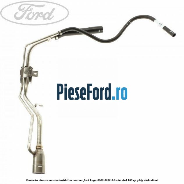 Conducta alimentare combustibil in rezervor Ford Kuga 2008-2012 2.0 TDCi 4x4 136 cp G6DG, UKDA diesel