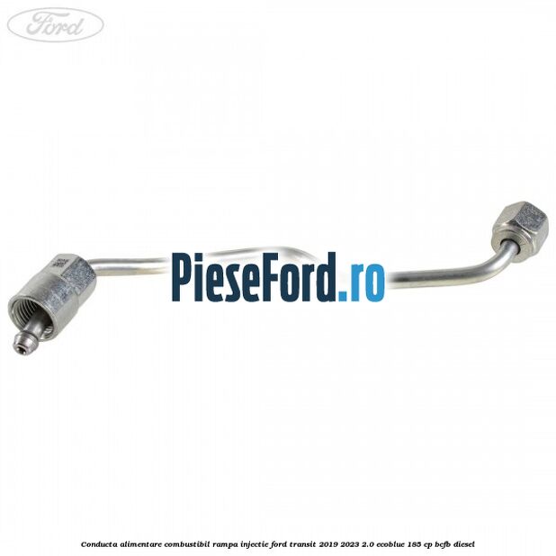 Conducta alimentare combustibil rampa injectie Ford Transit 2019-2023 2.0 EcoBlue 185 cp BCFB diesel