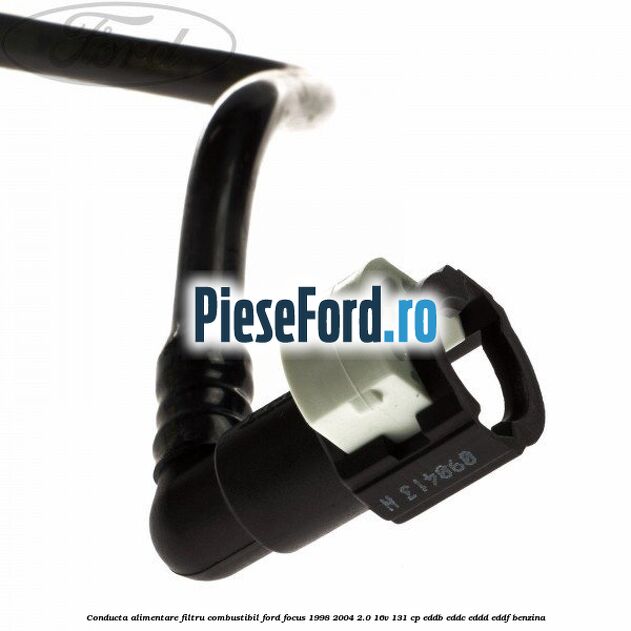 Conducta alimentare filtru combustibil Ford Focus 1998-2004 2.0 16V 131 cp Conducta alimentare filtru combustibil Ford Focus 1998-2004 2.0 16V 131 cp EDDB, EDDC, EDDD, EDDF benzina