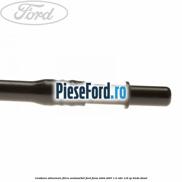 Conducta alimentare filtru combustibil Ford Focus 2004-2007 1.8 TDCi 115 cp Conducta alimentare filtru combustibil Ford Focus 2004-2007 1.8 TDCi 115 cp KKDA diesel