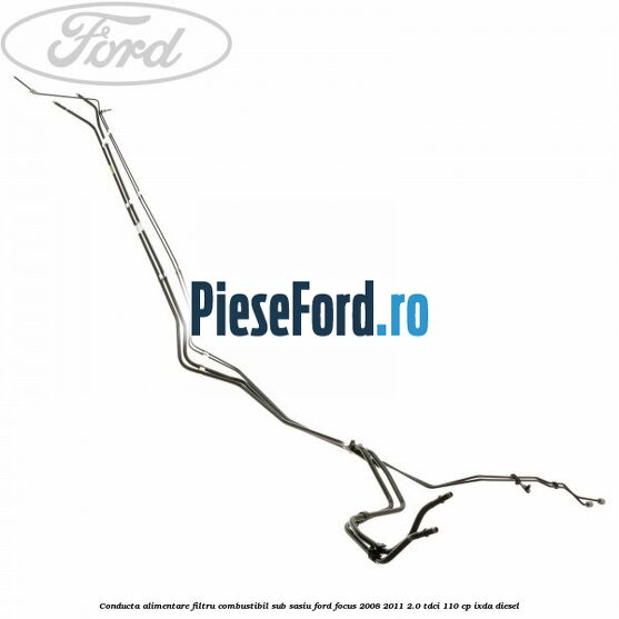Conducta alimentare filtru combustibil sub sasiu Ford Focus 2008-2011 2.0 TDCi 110 cp Conducta alimentare filtru combustibil sub sasiu Ford Focus 2008-2011 2.0 TDCi 110 cp IXDA diesel