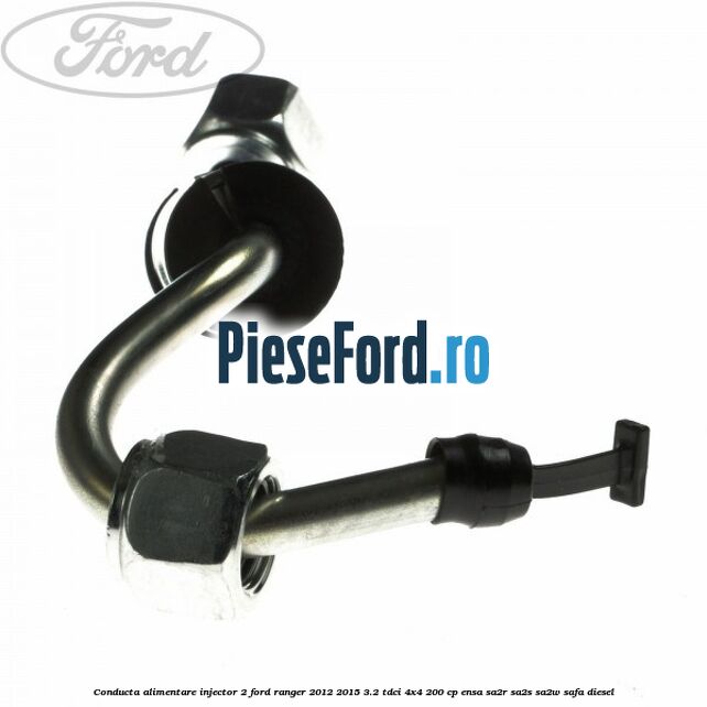 Conducta alimentare injector 2 Ford Ranger 2012-2015 3.2 TDCi 4x4 200 cp Conducta alimentare injector 2 Ford Ranger 2012-2015 3.2 TDCi 4x4 200 cp ENSA, SA2R, SA2S, SA2W, SAFA diesel