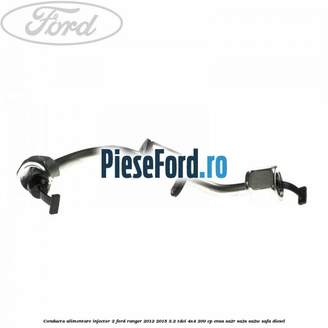 Conducta alimentare injector 2 Ford Ranger 2012-2015 3.2 TDCi 4x4 200 cp Conducta alimentare injector 2 Ford Ranger 2012-2015 3.2 TDCi 4x4 200 cp ENSA, SA2R, SA2S, SA2W, SAFA diesel