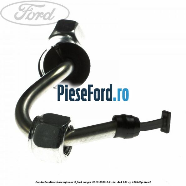 Conducta alimentare injector 2 Ford Ranger 2016-2020 2.2 TDCi 4x4 131 cp T22DD0P diesel